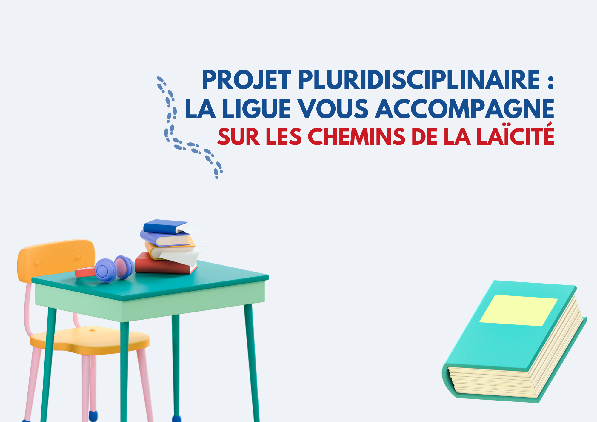 Projet pluridisciplinaire à destination de classes de cycle 3 : La Ligue vous accompagne !